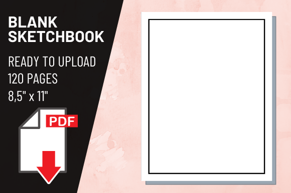 KDP Interior Blank Sketchbook: A Practical 8.5