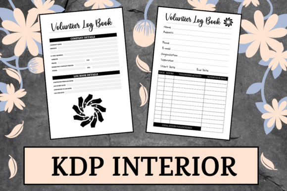 Strategic Implementation of a Volunteer Log Book KDP Interior for Low Content Publishing